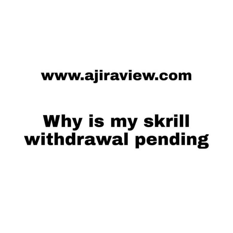 Why is my Skrill Withdrawal pending
